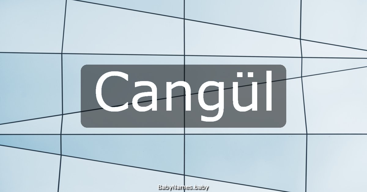 Cangül