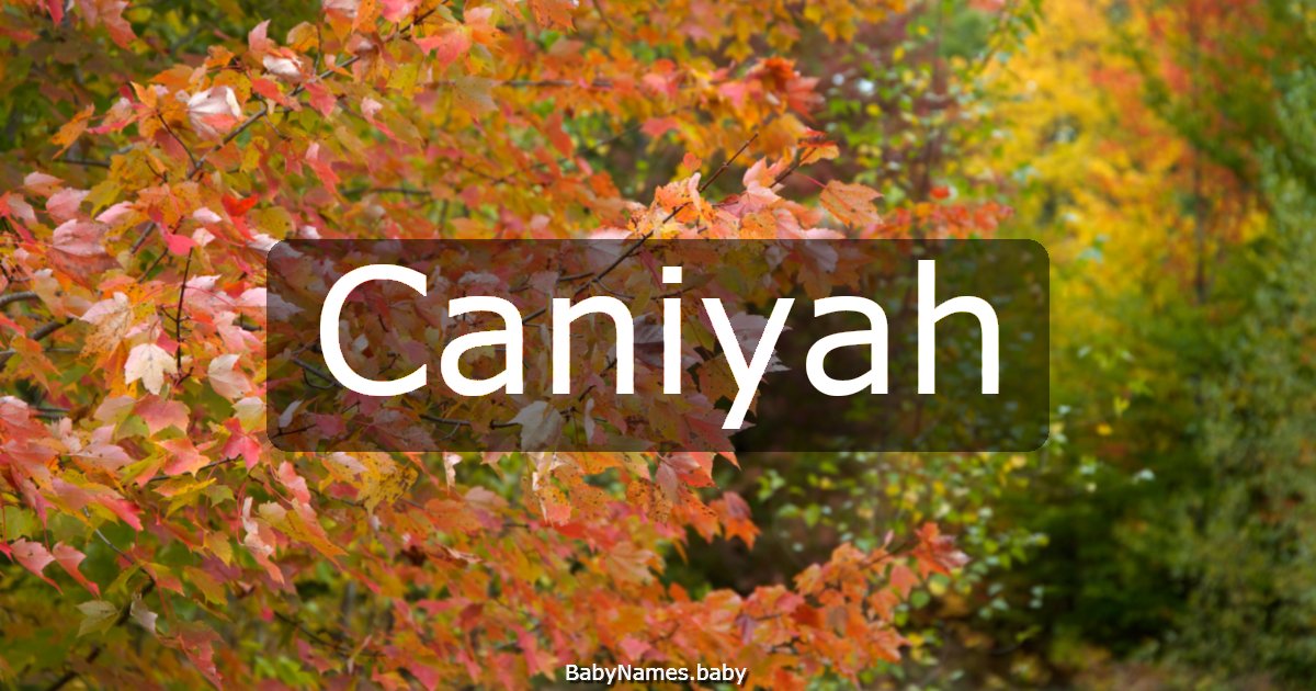 Caniyah