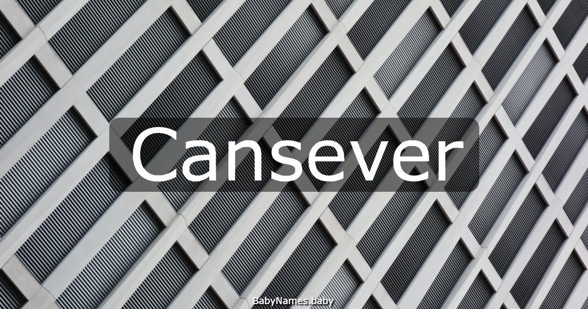 Cansever