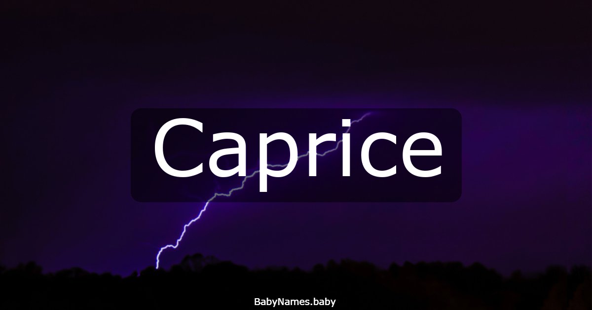 Caprice