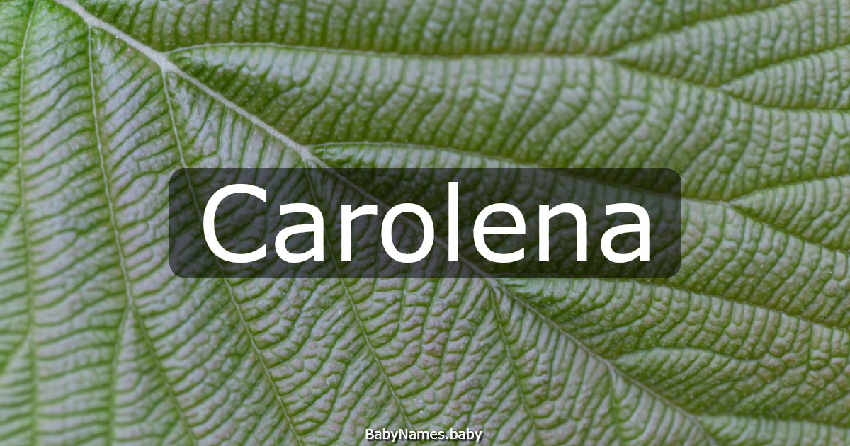 Carolena