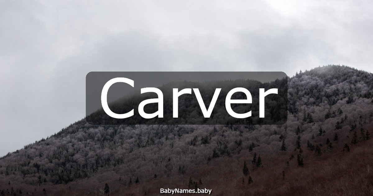Carver