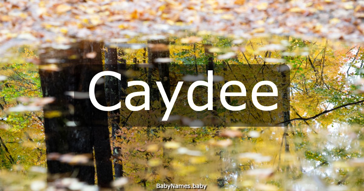 Caydee