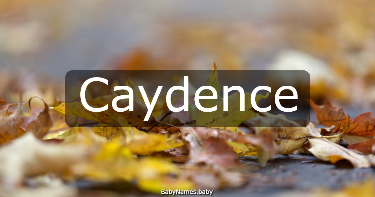 Caydence