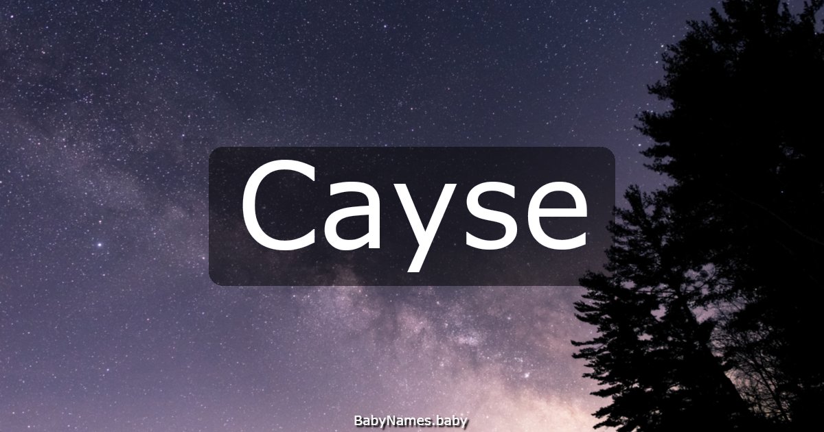Cayse