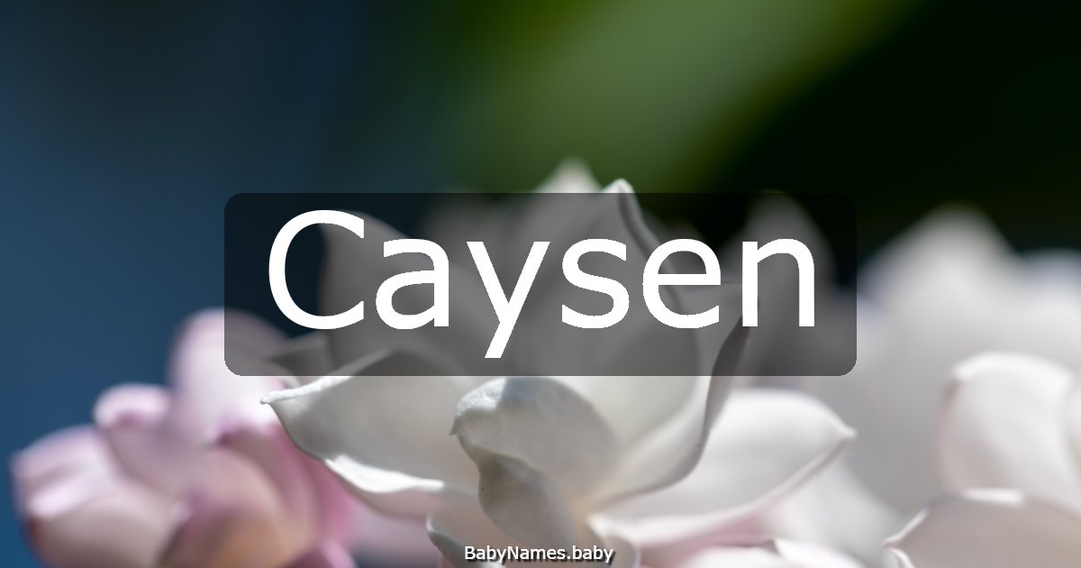 Caysen