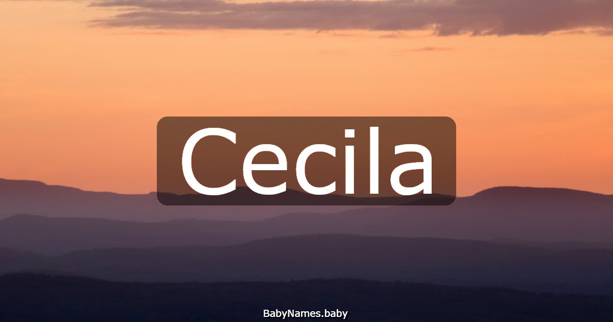 Cecila