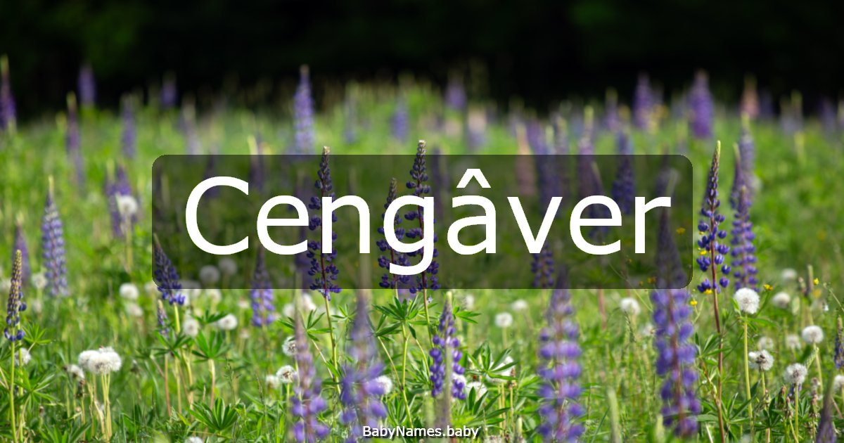 Cengâver