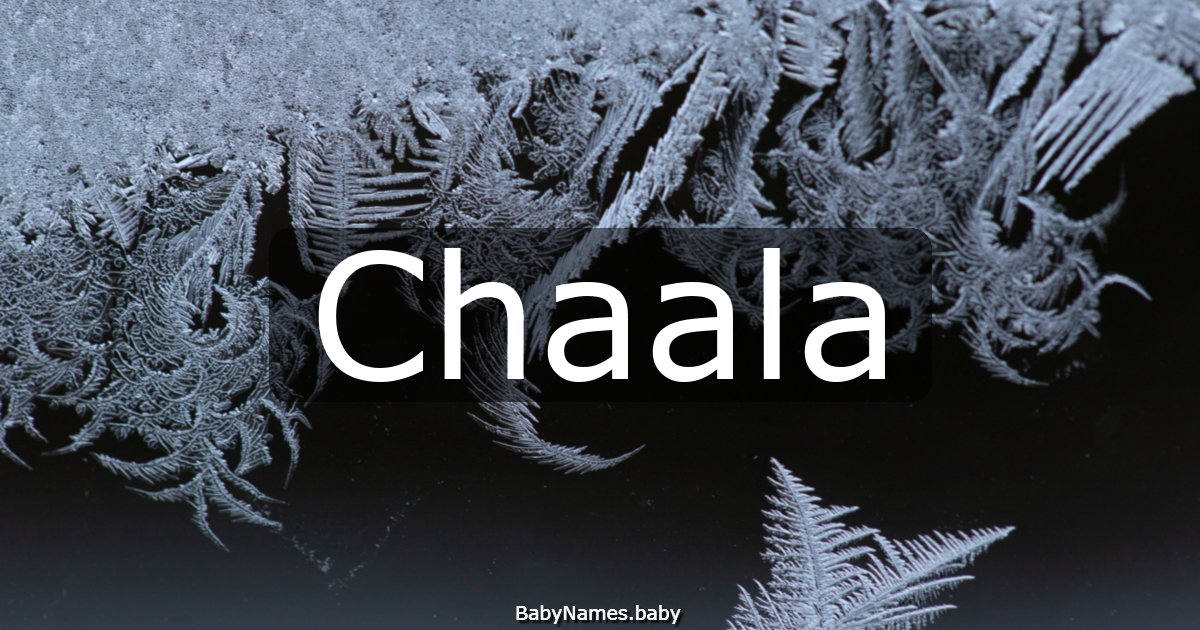 Chaala