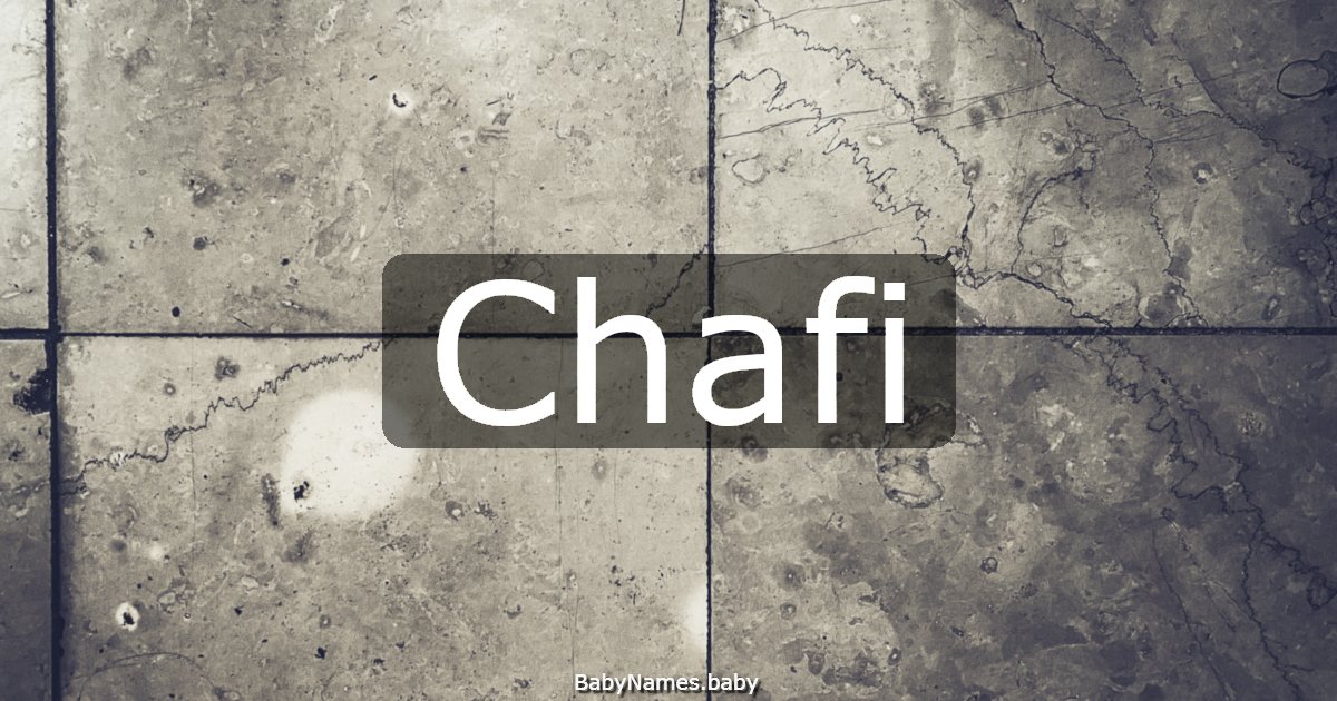 Chafi