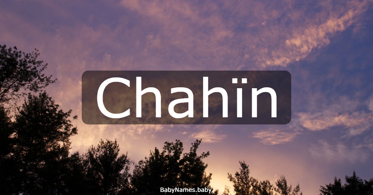 Chahïn
