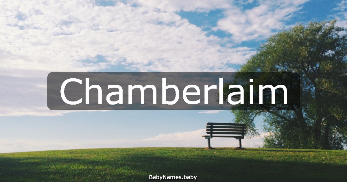 Chamberlaim