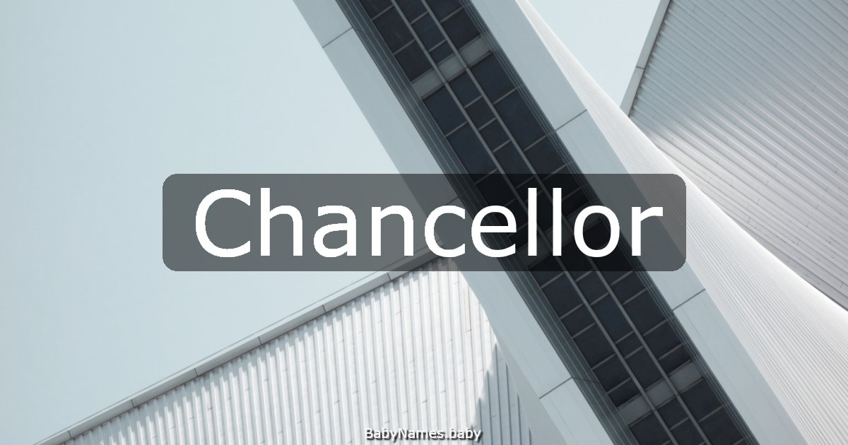 Chancellor