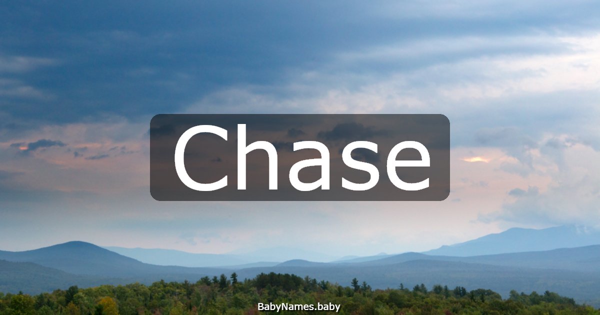 Chase