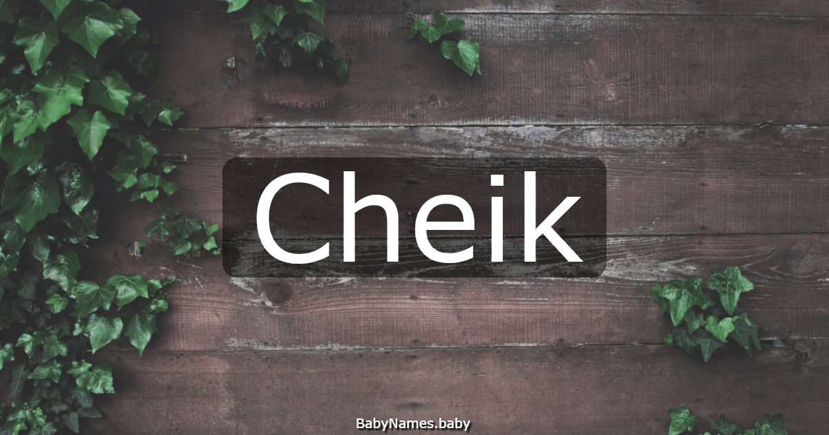 Cheik