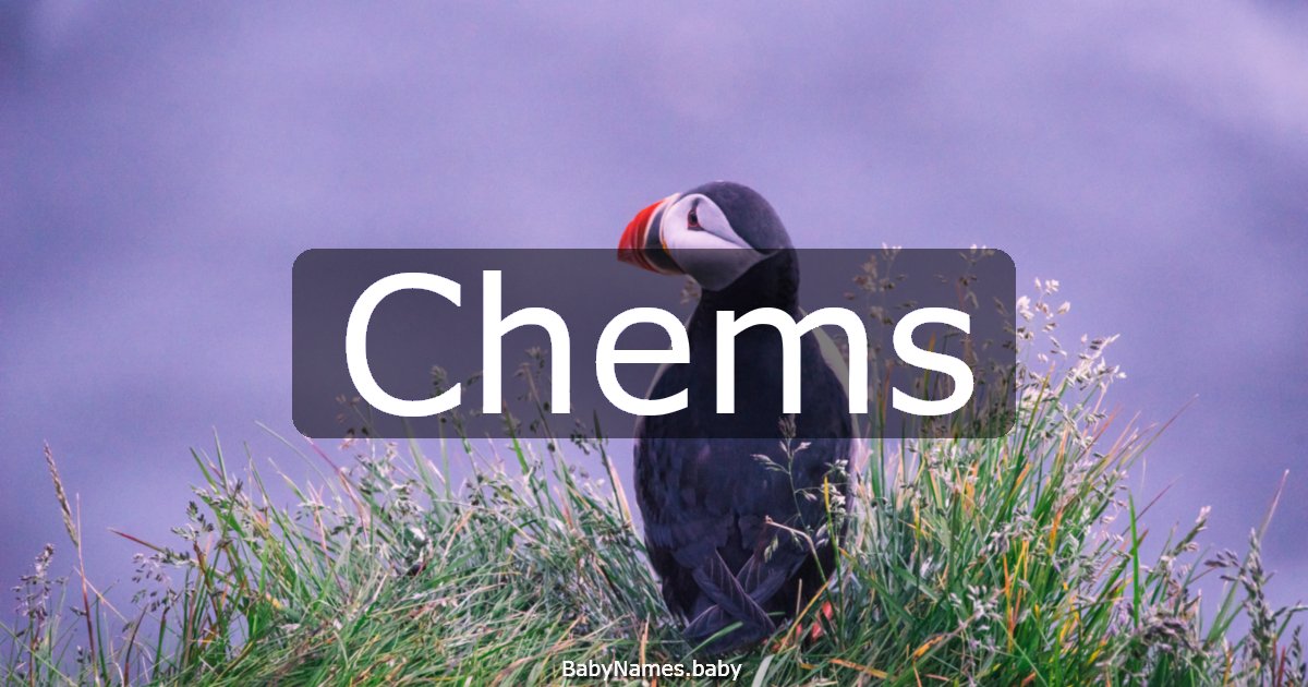 Chems