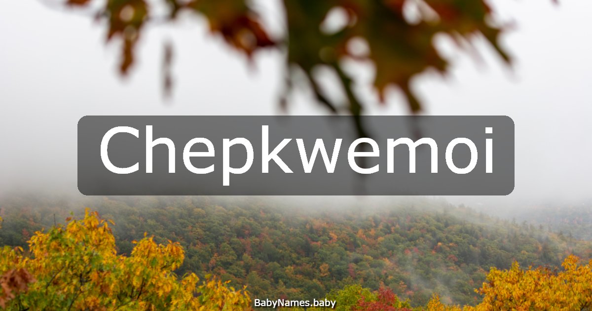 Chepkwemoi