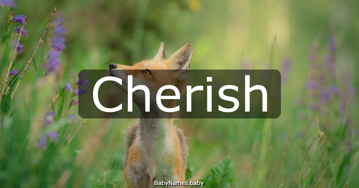 Cherish