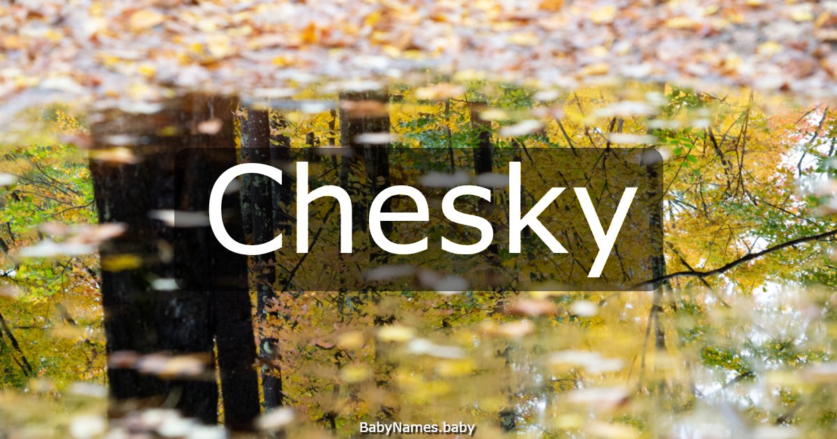 Chesky