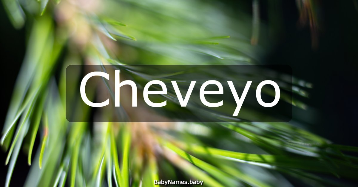Cheveyo