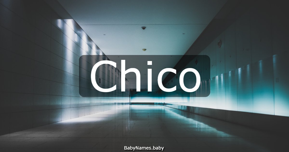 Chico
