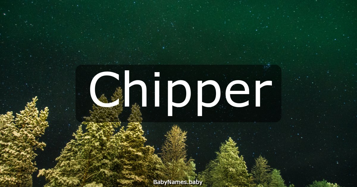Chipper