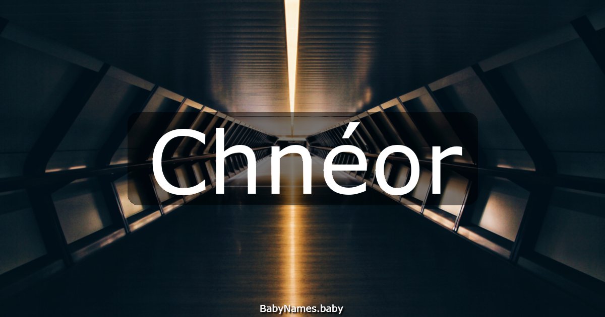 Chnéor