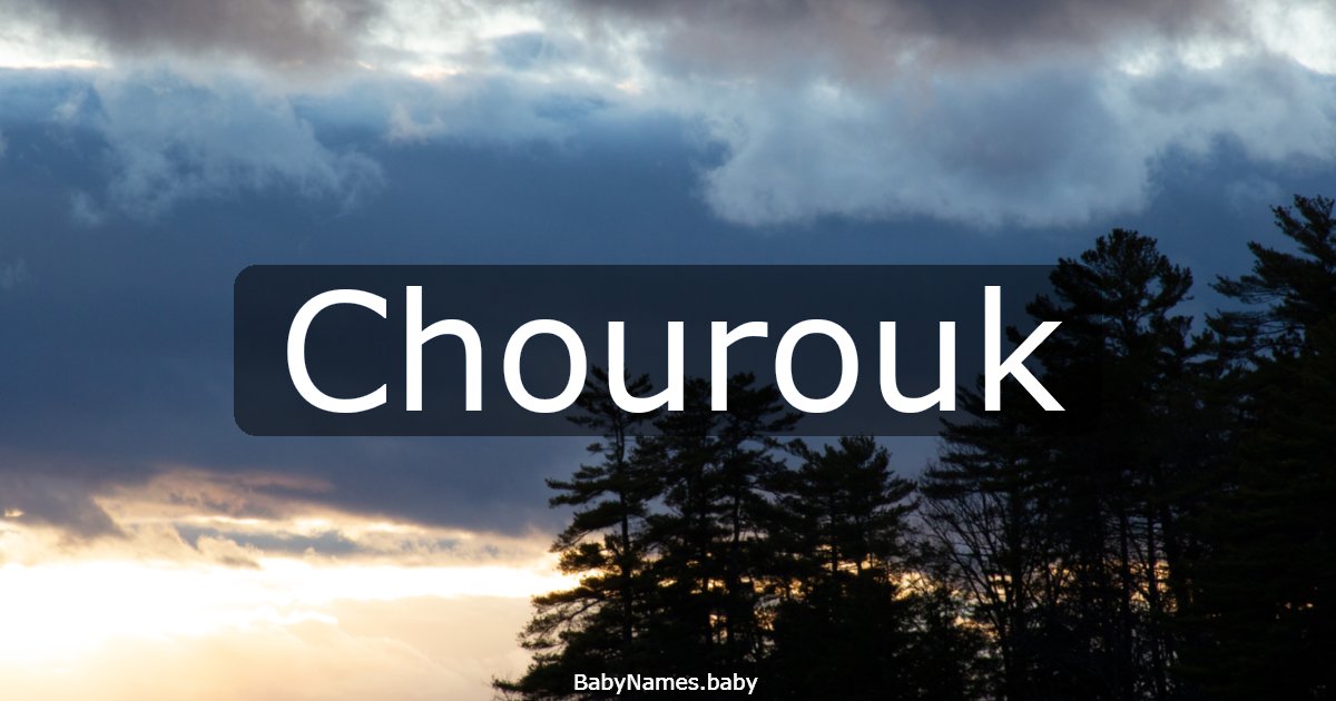 Chourouk