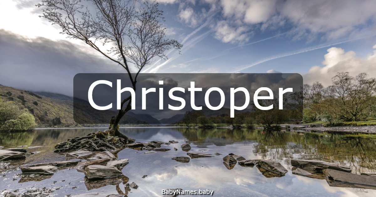 Christoper