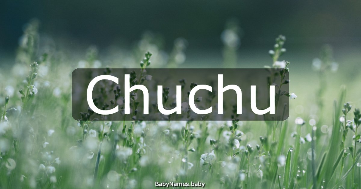 Chuchu