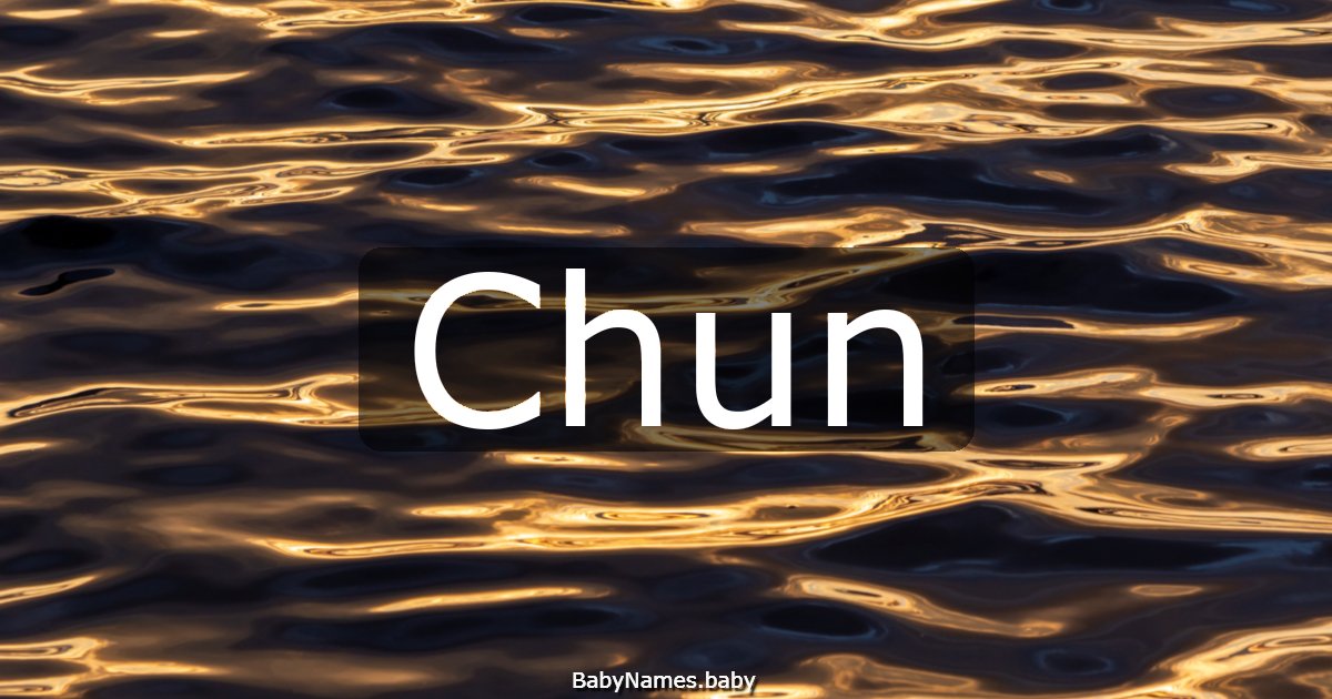 Chun