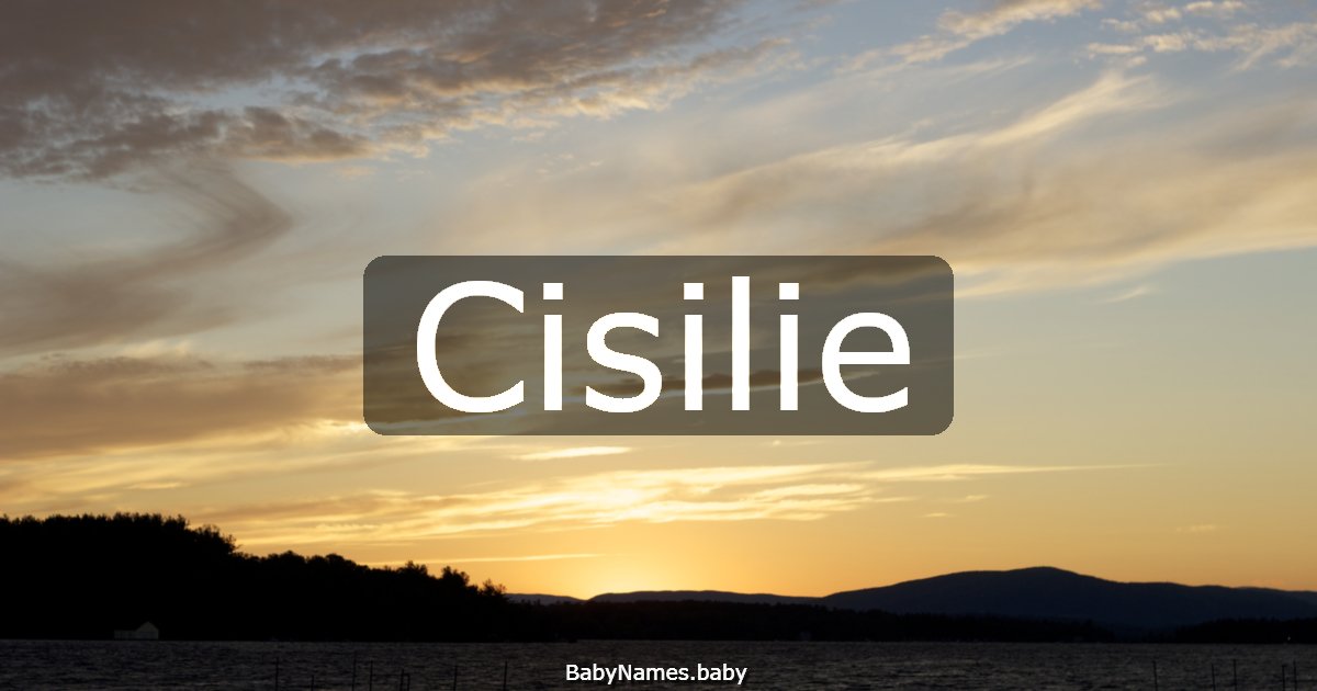 Cisilie