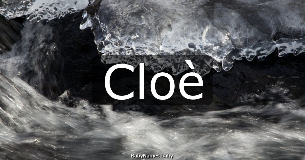 Cloè