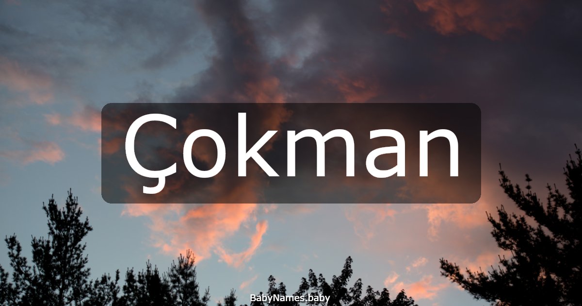 Çokman