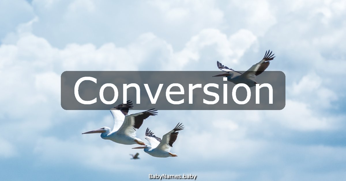 Conversion