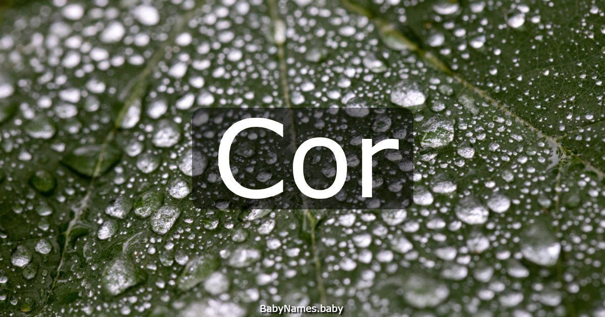 Cor