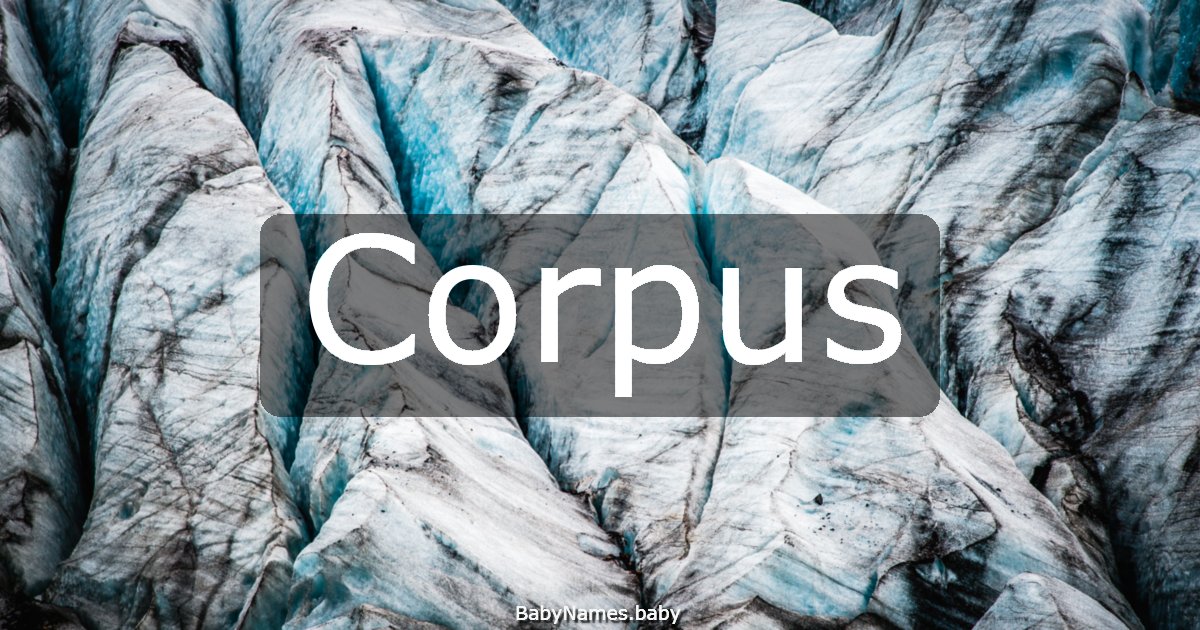 Corpus