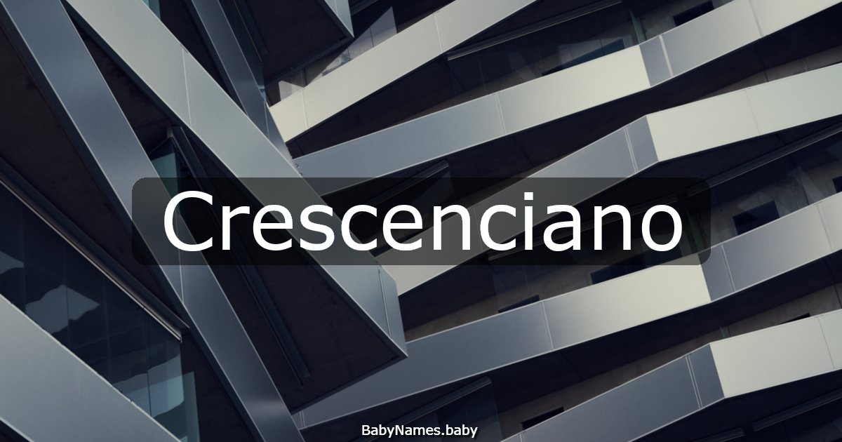 Crescenciano