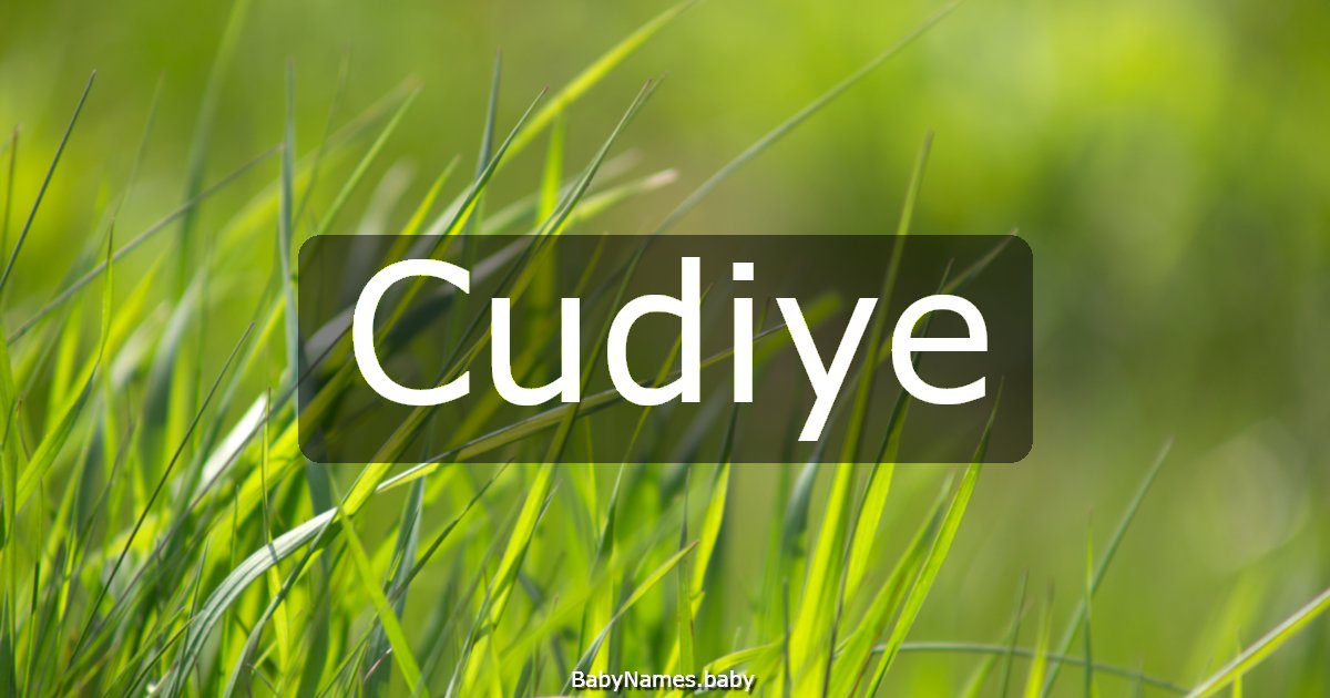 Cudiye