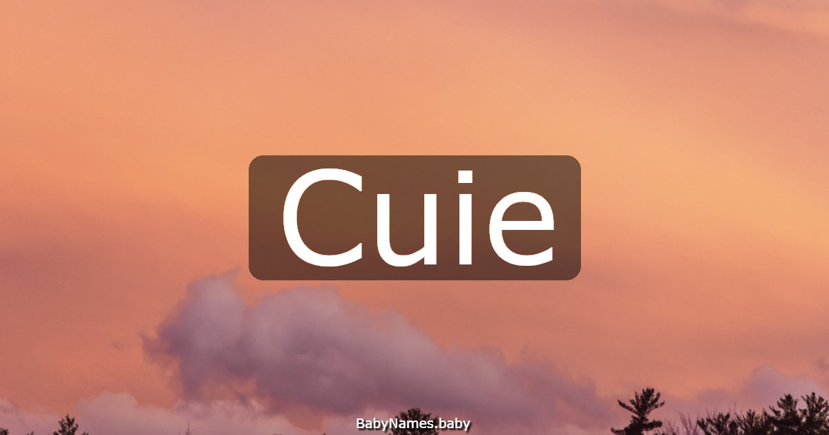 Cuie
