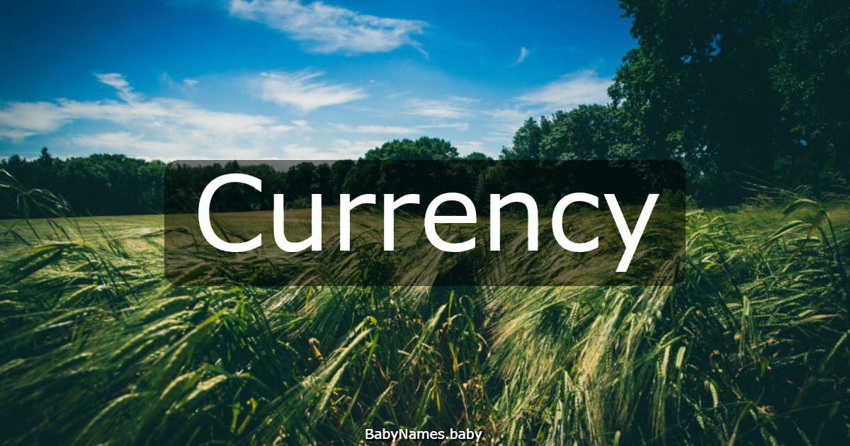 Currency