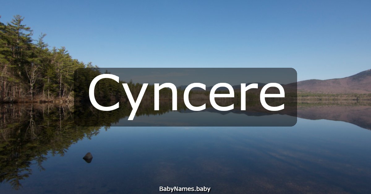 Cyncere