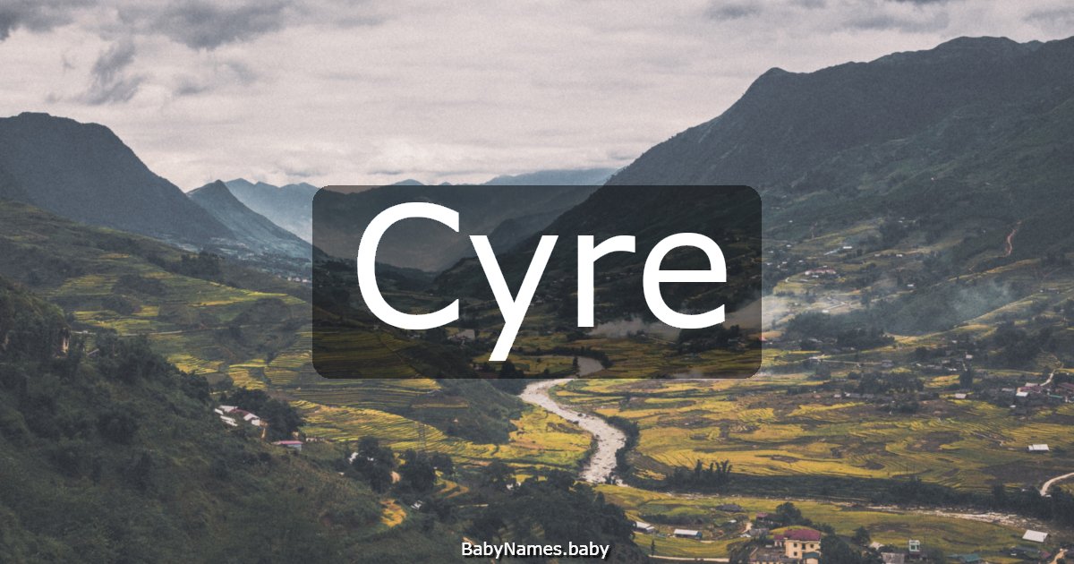 Cyre