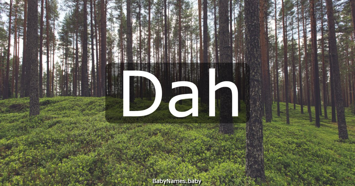 Dah