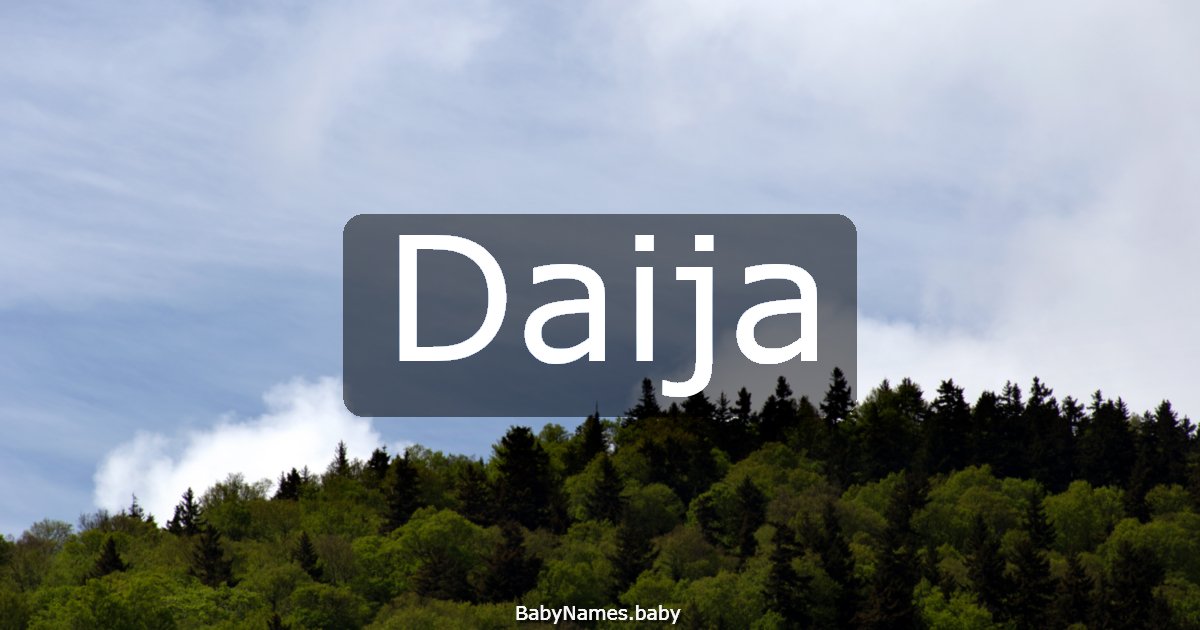 Daija