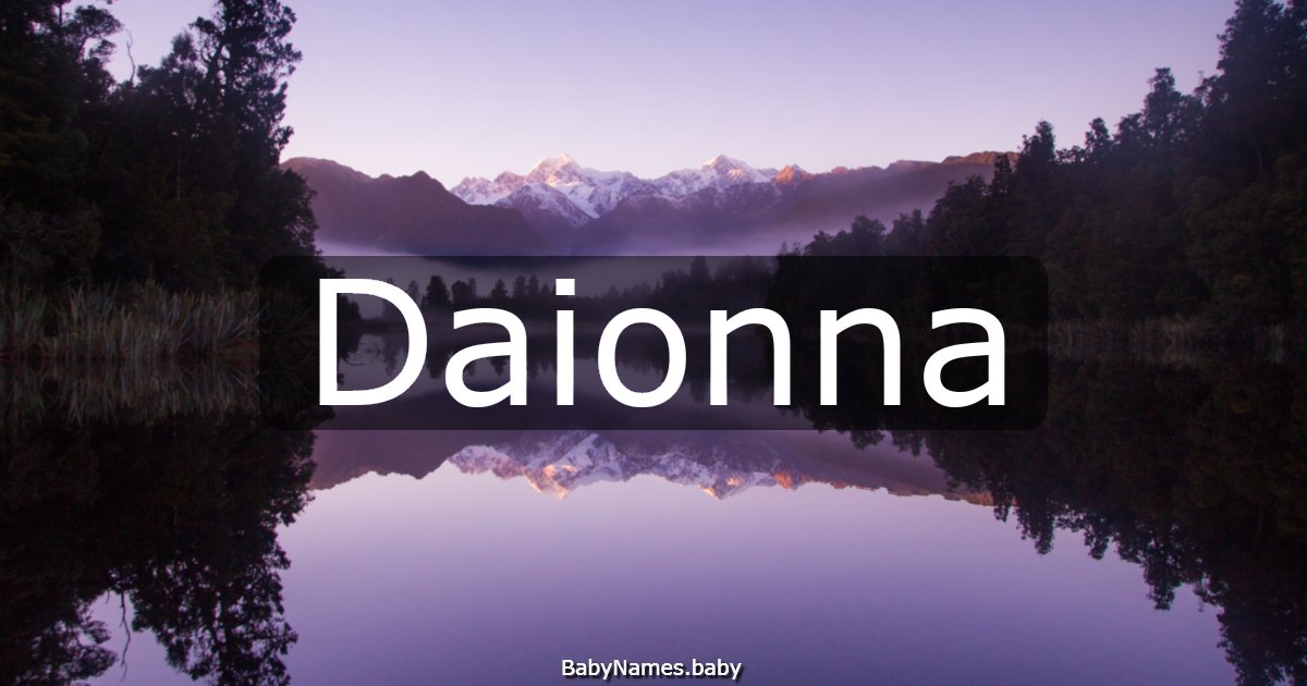 Daionna