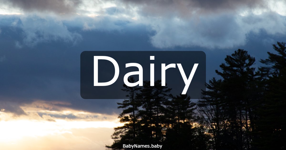 Dairy
