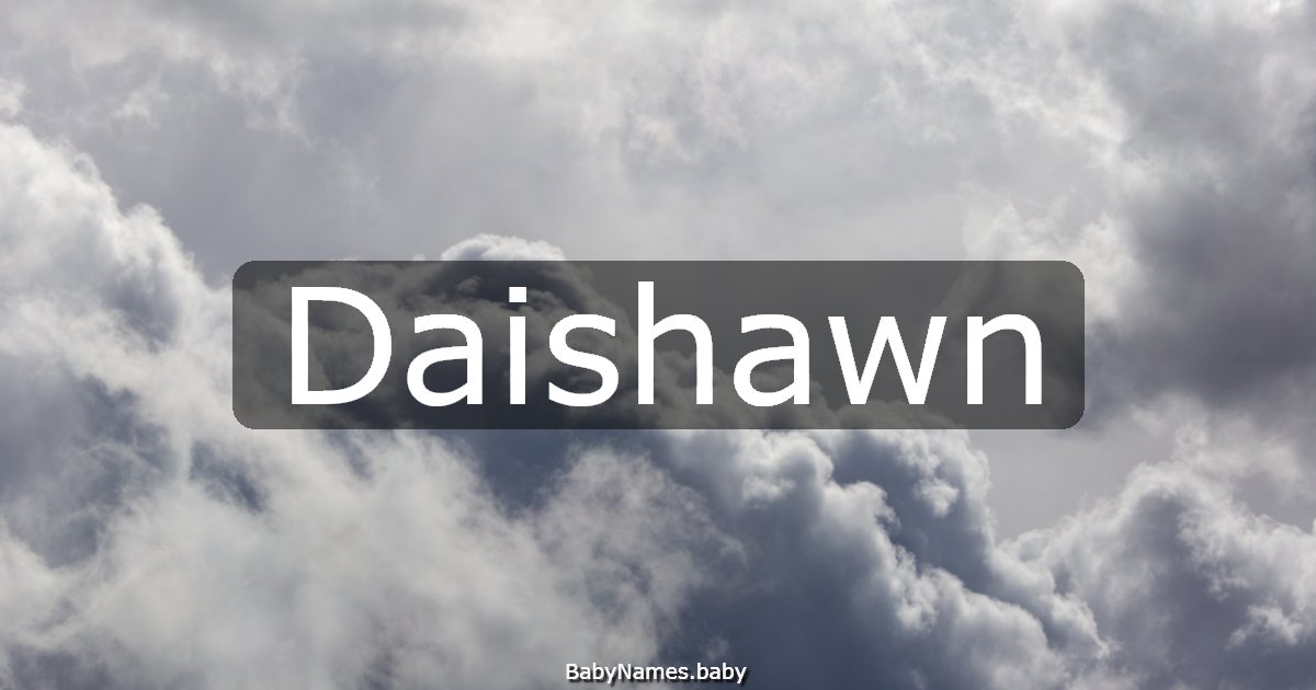 Daishawn