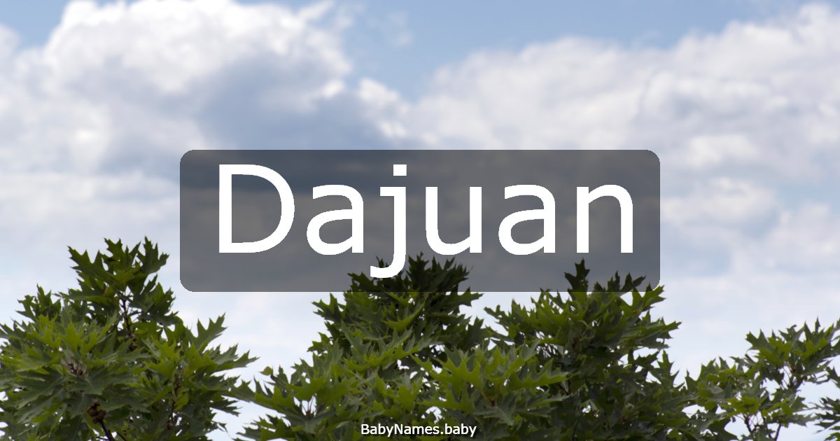 Dajuan