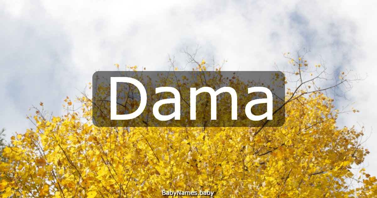 Dama